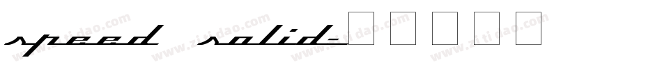 Speed Solid字体转换